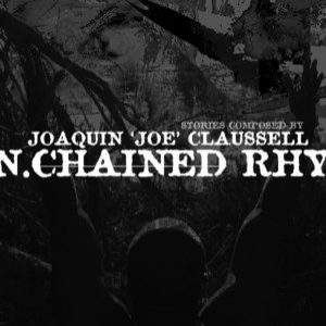 Un.Chained Rhythums Part 1