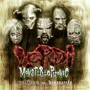 Monstereophonic-Theaterror Vs. Demonarchy 