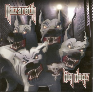 Big Dogz (Ear Music,0206418ERE, Germany)