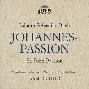 Johannes Passion · St. John Passion [2016, Archiv Produktion 24-192] I
