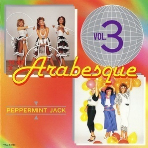 The Best Of Arabesque, Vol. 3 Peppermint Jack