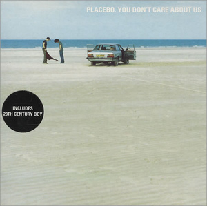 You Don't Care About Us (CD1)