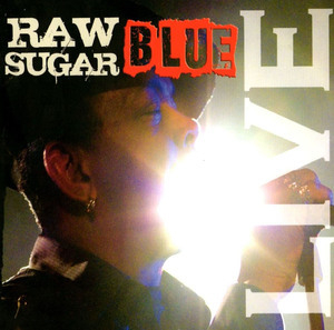Raw Sugar Blue (2CD)