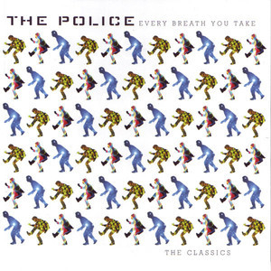 Every Breath You Take (The Classics)