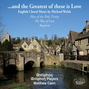 Walsh: ...and The Greatest Of These Is Love