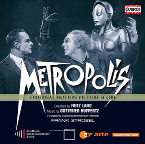 Metropolis: Original Motion Picture