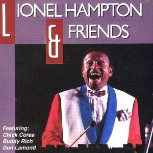 Lionel Hampton & Friends