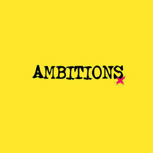 Ambitions [Hi-Res]