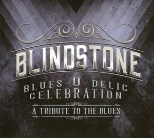 Blues-o-delic Celebration (a Tribute To The Blues)