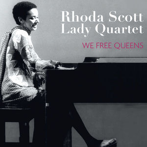 We Free Queens (feat. Sophie Alour, Lisa Cat-berro & Julie Saury)