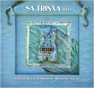 Sa Trinxa - Salinas House Session (CD2)