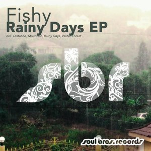 Rainy Days EP