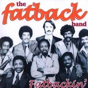Original Funk (the Best Of) The Fatback Band