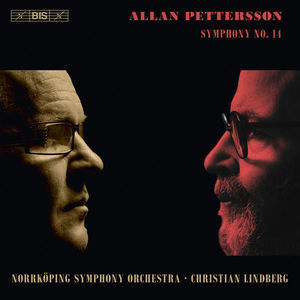 Pettersson: Symphony No. 14