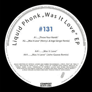 Compost Black Label #131-was It Love [EP]