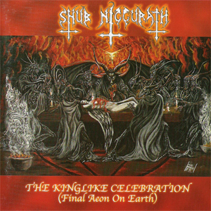 The Kinglike Celebration (Final Aeon On Earth)