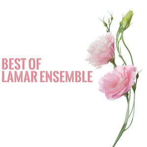 Best Of Lamar Ensemble