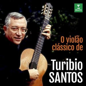 O Violao Classico De Turibio Santos