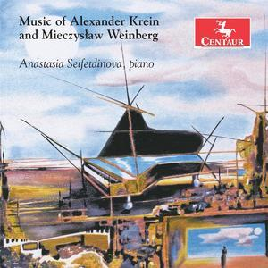 Music Of Alexander Krein & MieczysЕ‚aw Weinberg