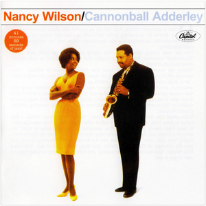 Nancy Wilson & Cannonball Adderley
