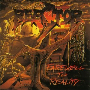 Farewell To Reality
