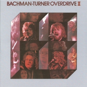 Bachman-Turner Overdrive II