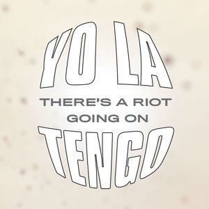 There's A Riot Going On