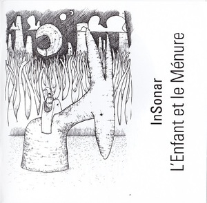 L'enfant Et Le Menure - L'enfant (CD1)