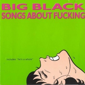 Songs About Fucking