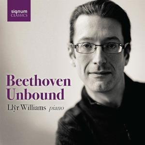 Llyr Williams: Beethoven Unbound (CD12)