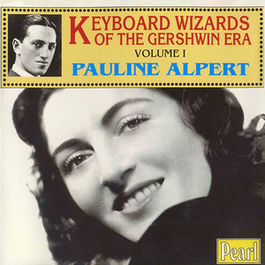 Keyboard Wizards Of The Gershwin Era Volume I