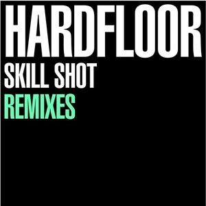Skill Shot Remixes
