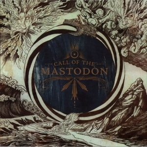 Call of the Mastodon