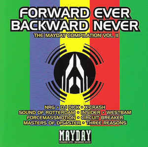 Forward Ever Backward Never: The Mayday Compilation Vol. 2