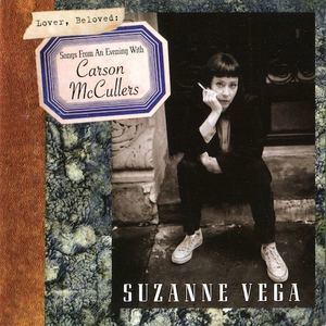Lover, Beloved - Songs From An Evening With Carson McCullers