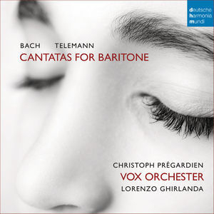 Bach & Telemann: Cantatas For Baritone