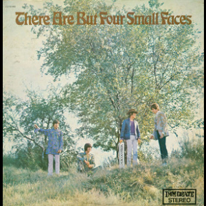 There Are But Four Small Faces