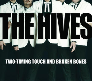 Two - Timing Touch And Broken Bones