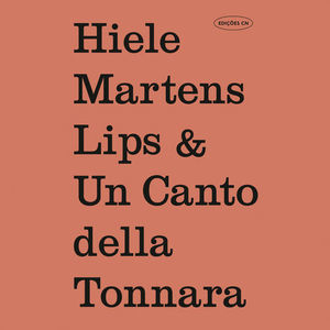Lips & Un Canto Della Tonnara