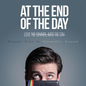 At The End Of The Day (Original Score)