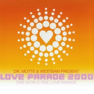 Love Parade 2000 - One World One Love Parade
