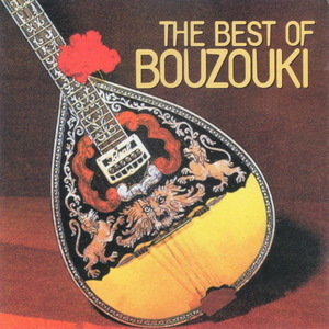 The Best Of Bouzouki