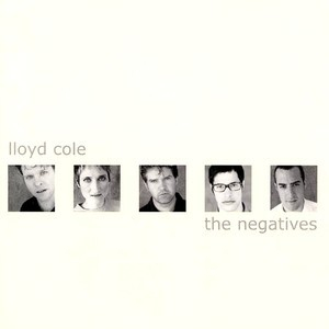 The Negatives (2001 Remaster)