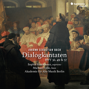 Bach: Dialogkantaten, BWV 32, 49 & 57 (Hi-Res)