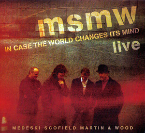 Msmw Live: In Case The World Changes Its Mind (2CD)