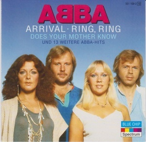 Arrival • Ring, Ring • Does Your Mother Know Und 13 Weitere ABBA-Hits