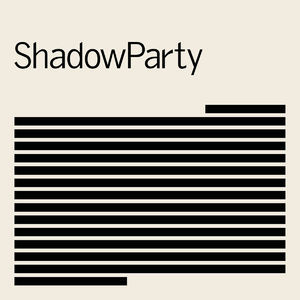 Shadowparty [Hi-Res]