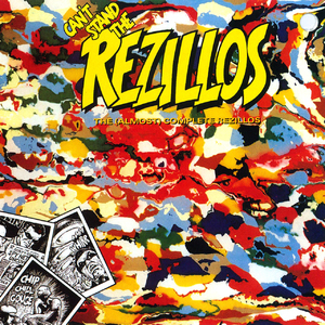 Can't Stand The Rezillos: The [almost] Complete Rezillos