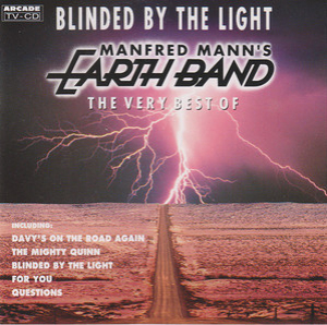 Blinded By The Light (The Very Best Of)