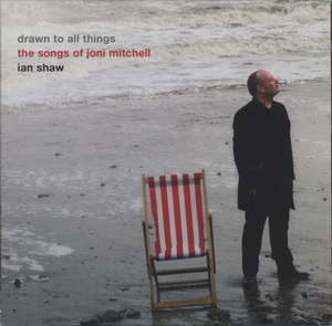 Drawn To All Things (The Songs Of Joni Mitchell)